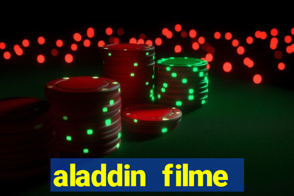 aladdin filme completo drive